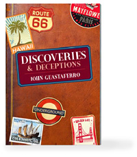 Discoveries and Deceptions By John Guastaferro